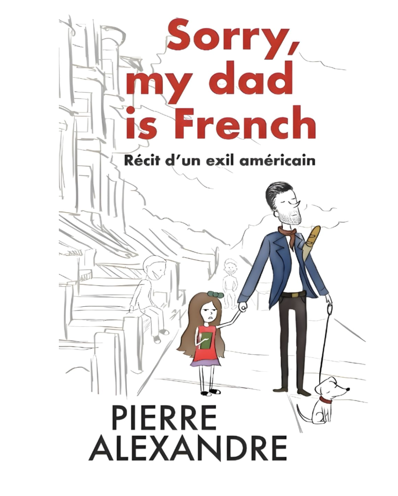 Sorry, my dad is french